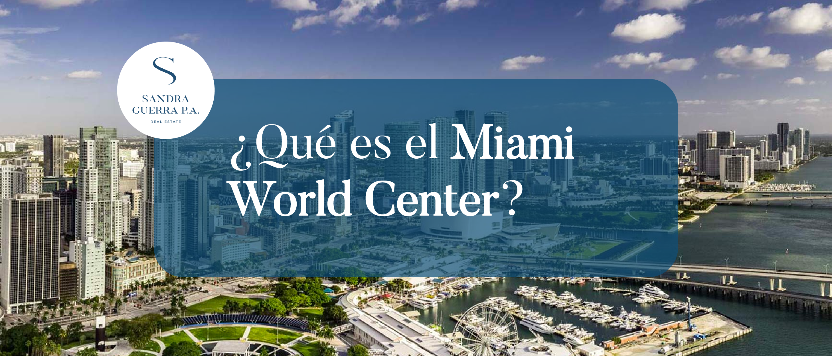 Esto es Miami Worldcenter